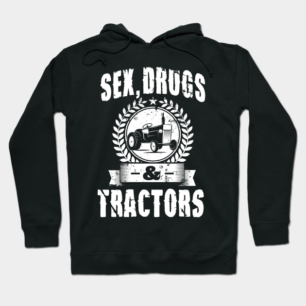 Farming: Sex, drugs & tractors Hoodie by nektarinchen